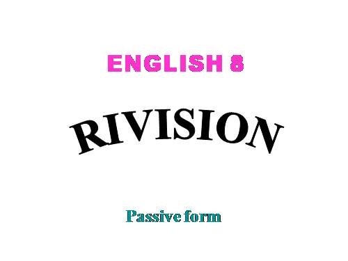 E8 passive voice