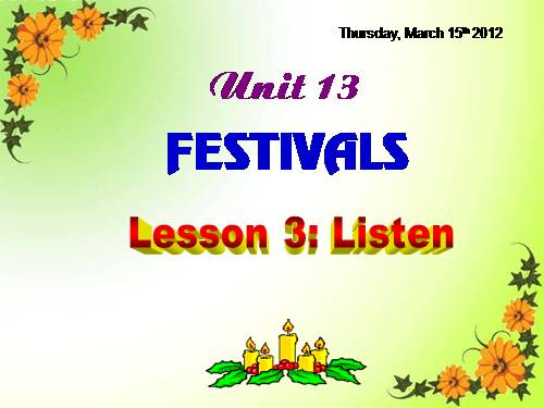 Unit 13. Festivals