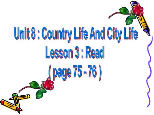 Unit 8. Country life and city life