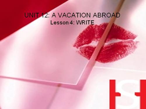 Unit 12. A vacation abroad