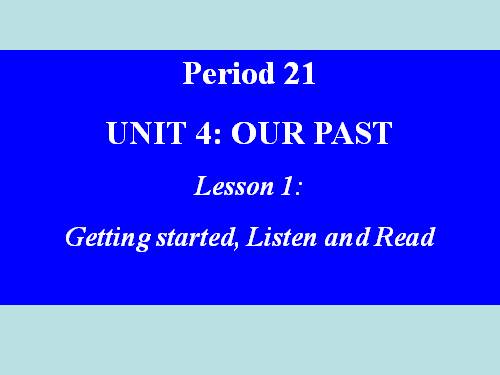 Unit 4. Our past