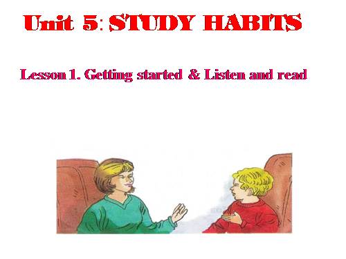 Unit 5. Study habits