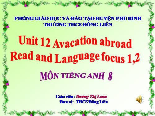 Unit 12. A vacation abroad