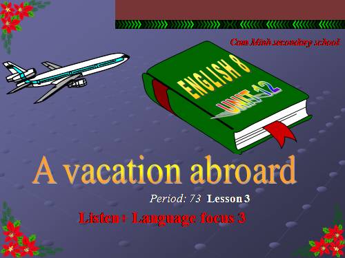 Unit 12. A vacation abroad