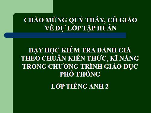 dạy,ktra theo chuẩn KT mới