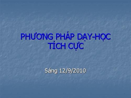 THỦ THUẬT DẠY TÍCH CỰC TIẾNG ANH 2010