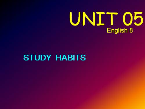 Unit 5. Study habits