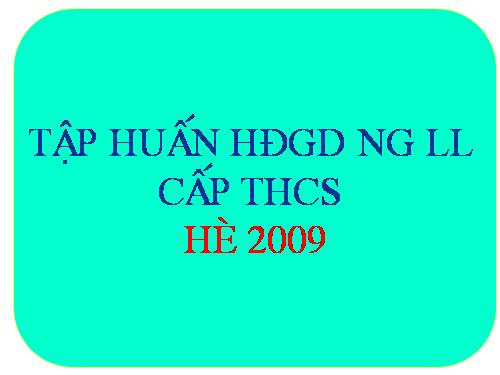 TẬP HUẤN HOẠT ĐỘNG NGLL