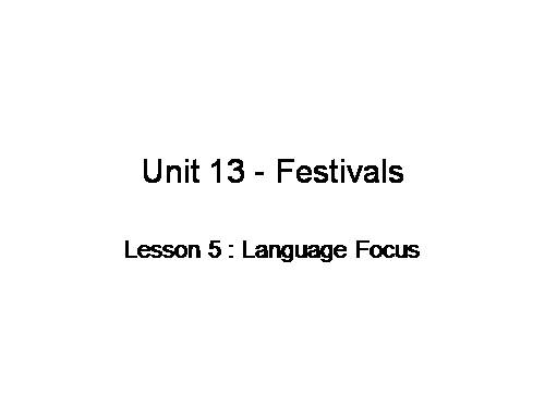 Unit 13. Festivals