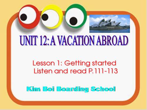 Unit 12. A vacation abroad