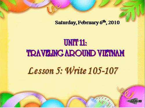 Unit 11. Traveling around Vietnam