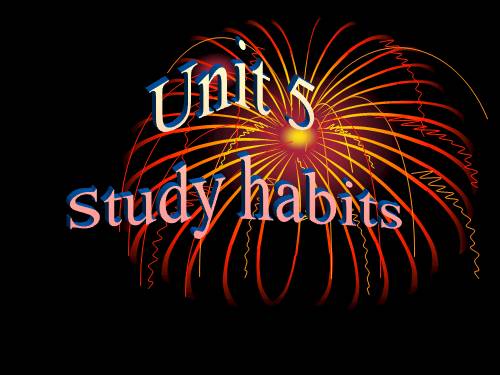 Unit 5. Study habits