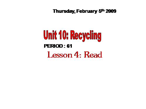 Unit 10. Recycling