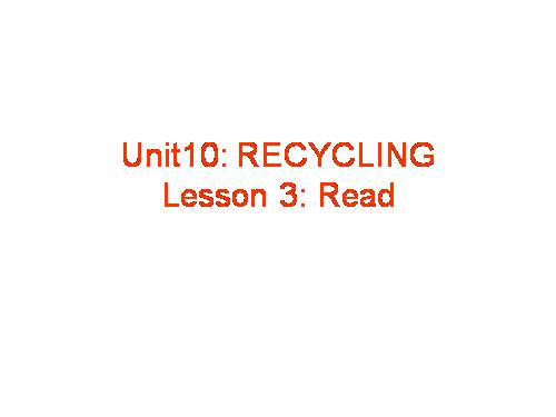 Unit 10. Recycling