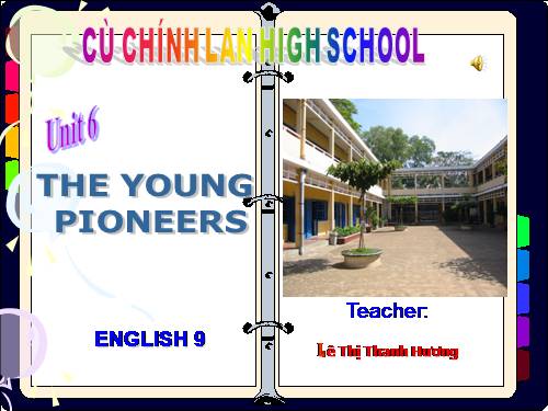 Unit 6. The young pioneers club