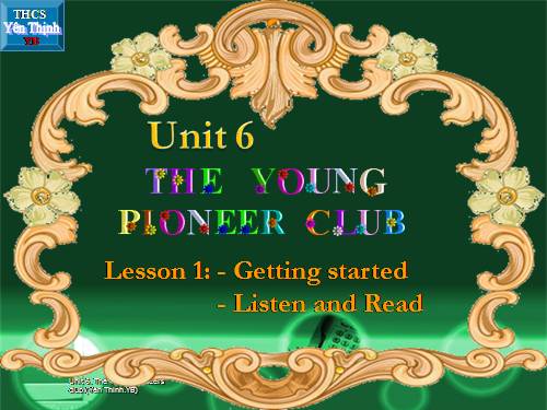 Unit 6. The young pioneers club