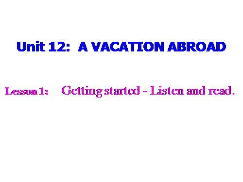 Unit 12. A vacation abroad