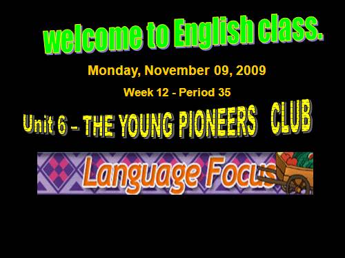 Unit 6. The young pioneers club