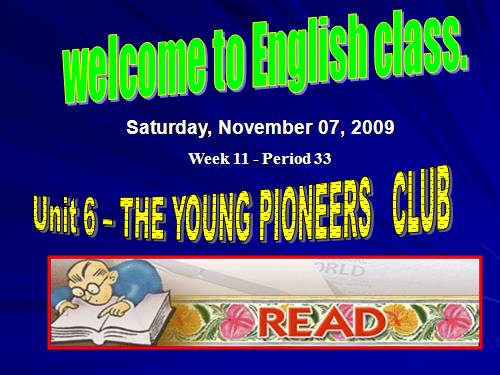 Unit 6. The young pioneers club