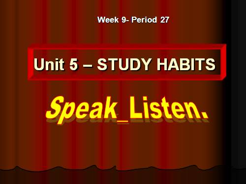 Unit 5. Study habits