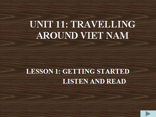 Unit 11. Traveling around Vietnam