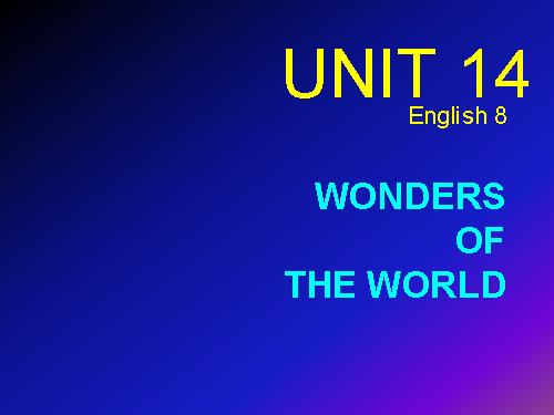 Unit 14. Wonders of the world