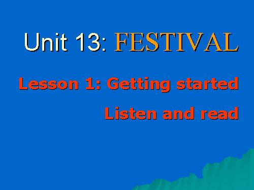 Unit 13. Festivals