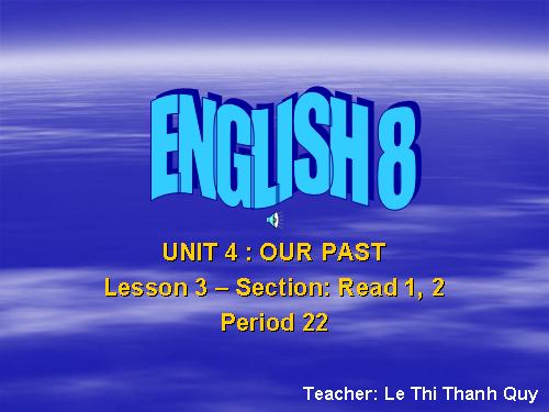 Unit 4. Our past