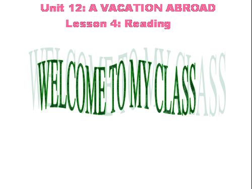 Unit 12. A vacation abroad