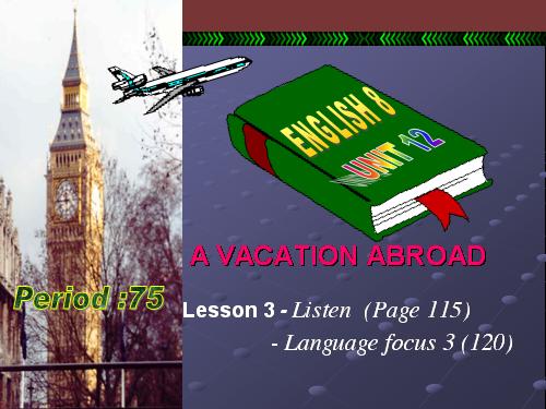 Unit 12. A vacation abroad