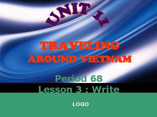 Unit 11. Traveling around Vietnam