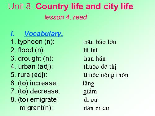 Unit 8. Country life and city life