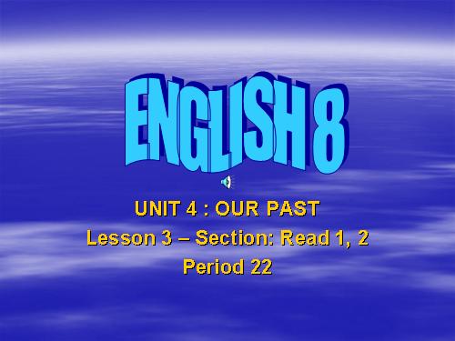 Unit 4. Our past