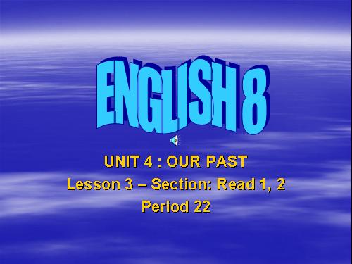 Unit 4. Our past