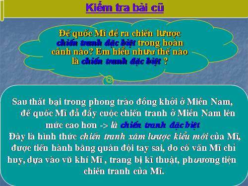 Bài 29. Cả nước trực tiếp chiến đấu chống Mĩ, cứu nước (1965 -1973)