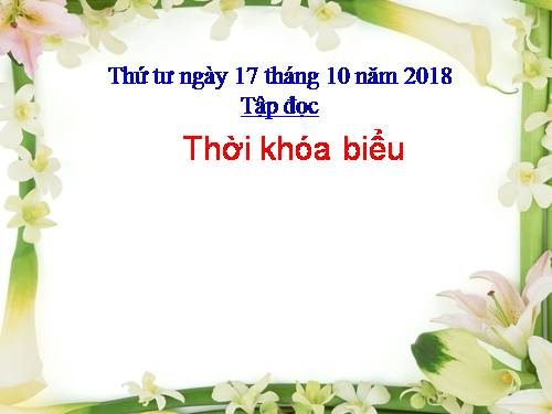 Tuần 7. Thời khoá biểu