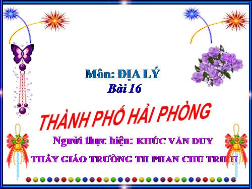 Bài 16. Thành phố Hải Phòng