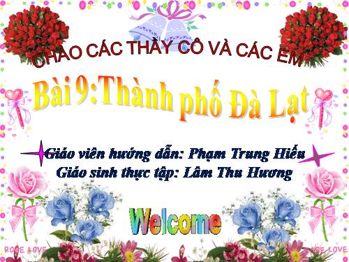 Bài 9. Thành phố Đà Lạt