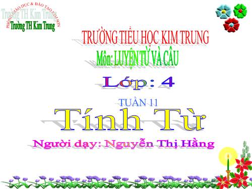 Tuần 11. Tính từ