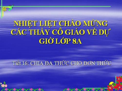 Chương I. §11. Chia đa thức cho đơn thức