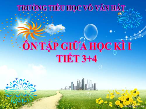 Tuần 9. Ôn tập Giữa Học kì I