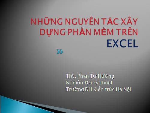 Những nguyên tắc chung xây dựng chương trình trên Excel