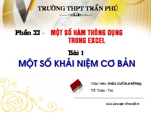 Bài giảng excel cơ bản