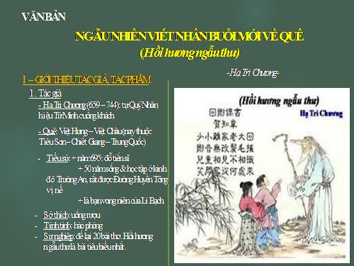 Bài 10. Ngẫu nhiên viết nhân buổi mới về quê (Hồi hương ngẫu thư)