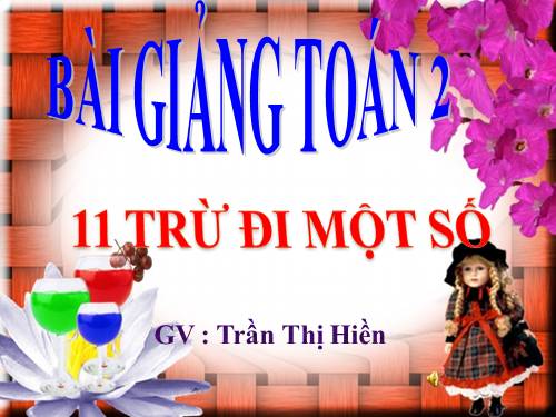 11 trừ đi một số: 11 - 5