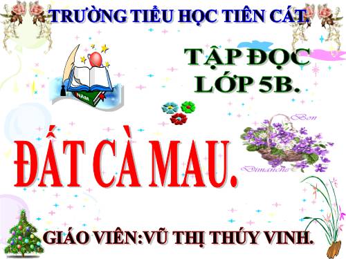 Tuần 9. Đất Cà Mau