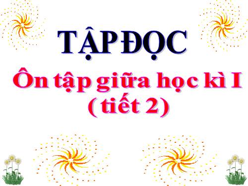 Tuần 10. Ôn tập Giữa Học kì I