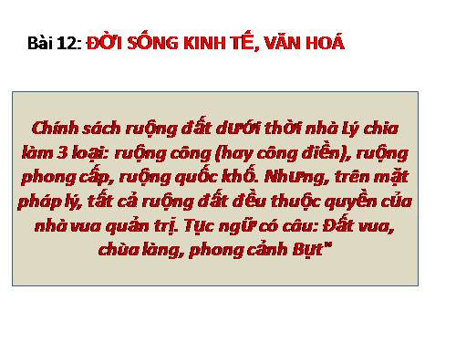 Bài 12. Đời sống kinh tế, văn hoá