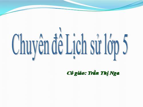 Bài 10. Bác Hồ đọc tuyên ngôn Độc lập