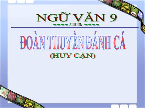 Bài 11. Đoàn thuyền đánh cá